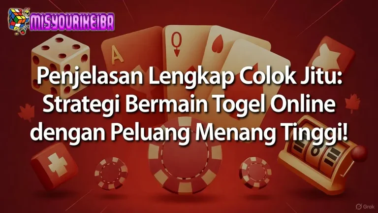 Penjelasan Lengkap Colok Bebas: Cara Main Togel Online Paling Gampang Tapi Tetap Cuan! π°