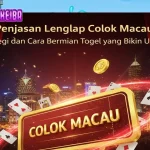 Penjelasan Lengkap Colok Macau: Strategi dan Cara Bermain Togel yang Bikin Untung! π°