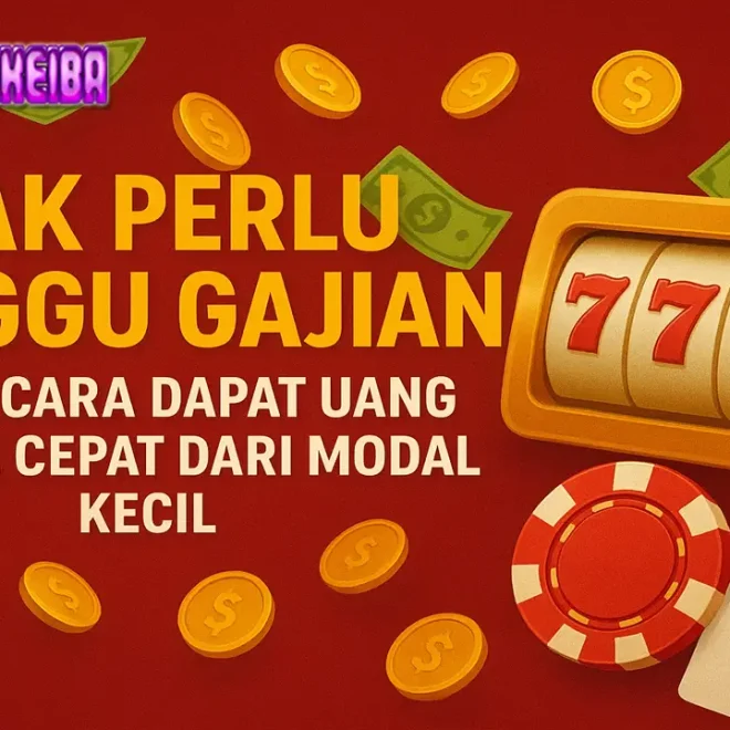 Nggak Perlu Nunggu Gajian! Begini Cara Dapat Uang Online Cepat dari Modal Kecil 📱💸