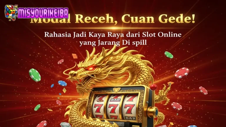 Modal Receh, Cuan Gede! Rahasia Jadi Kaya Raya dari Slot Online yang Jarang Dibeberkan 🎰💎