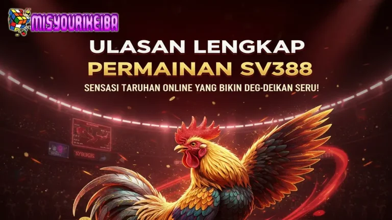 Ulasan Lengkap Permainan Sabung Ayam SV388 🐓: Sensasi Taruhan Online yang Bikin Deg-Degan Seru! 💥