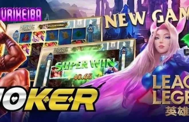 League of Legends: Cara Asyik Main Slot Gacor Joker Gaming yang Bikin Ketagihan